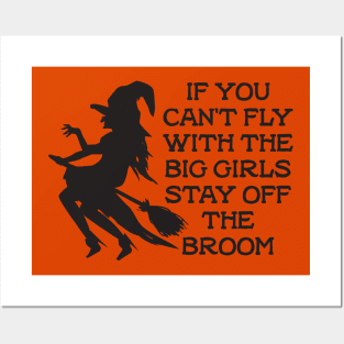 Stay off the Broom Posters and Art